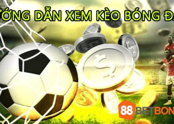 huong-dan-xem-keo-bong-da