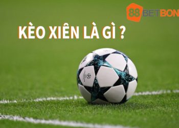 keo-xien-la-gi